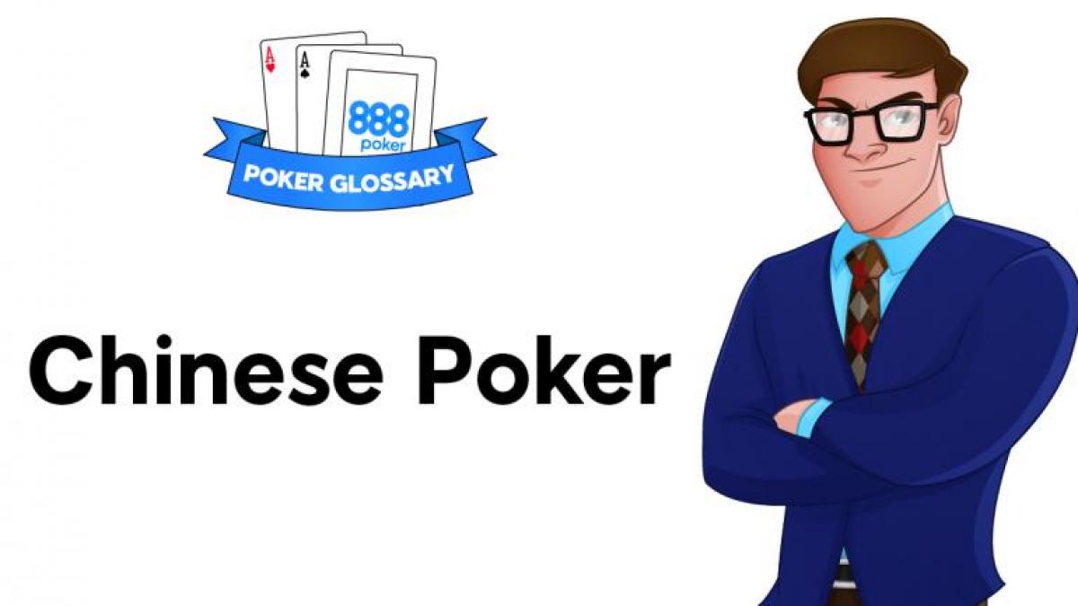 Chinese Poker - Poker Begriffe